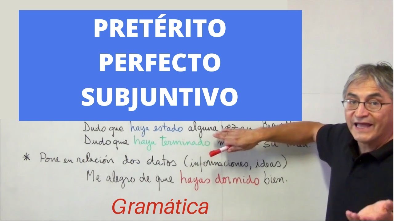 Pretérito perfecto de subjuntivo
