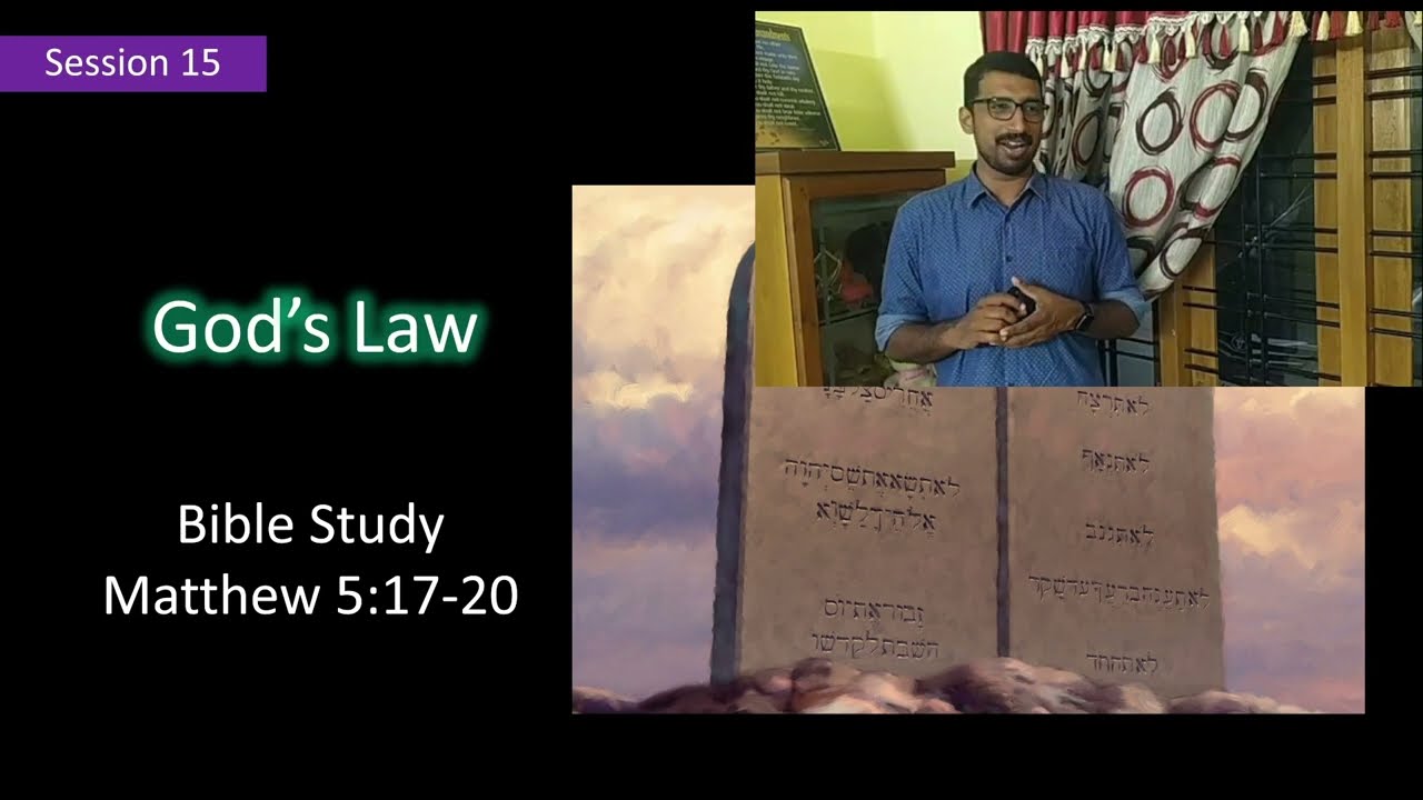 15. Bible Study | Matthew 5:17-20 | God's Word Can't be broken | Basil George