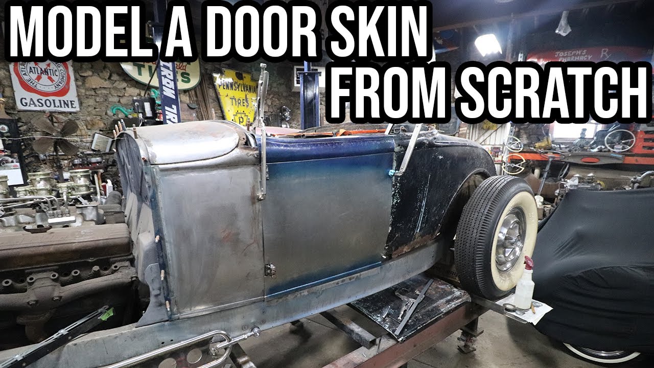 Creating A 1930 Ford Model A Door Skin From Scratch!!! - The Sweetheart Roadster