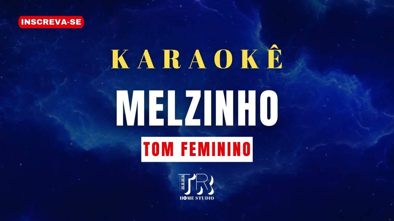 KARAOKÊ - MELZINHO - TOM FEMININO (XAND AVIÃO I TALITA MEL) - PLAYBACK FORRÓ