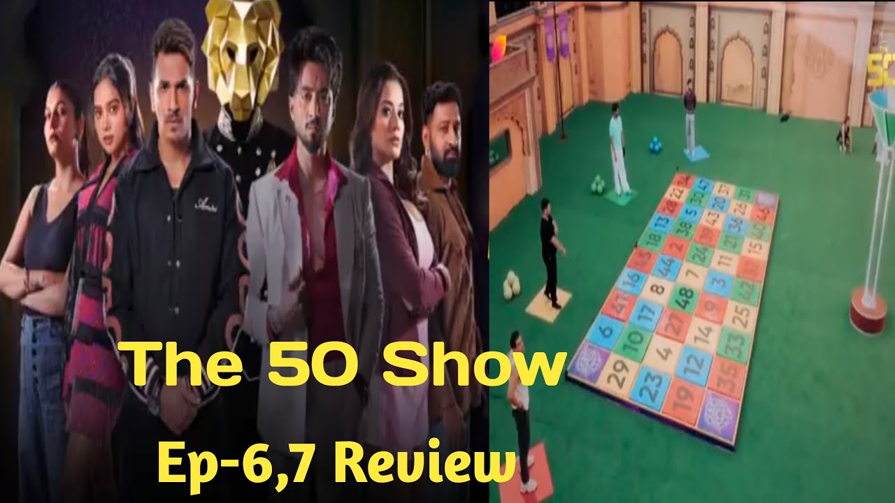 Tha 50 Show Ep-6,7 Review