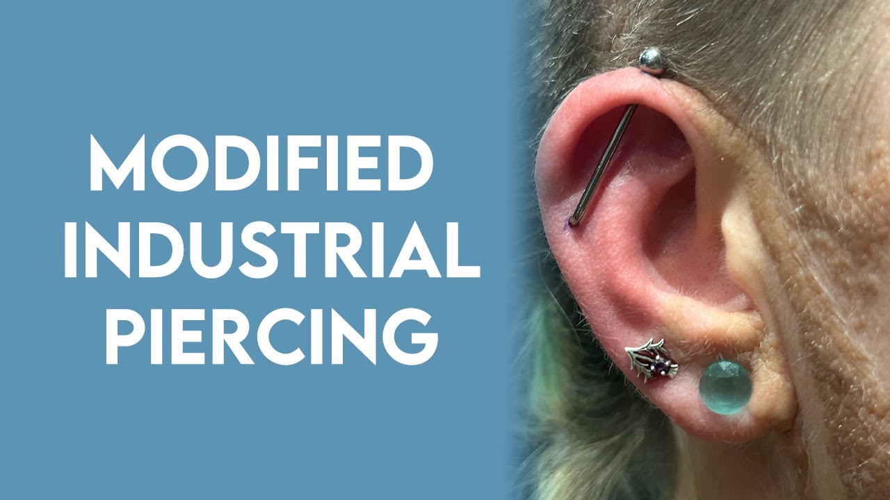 Modified Industrial Piercing