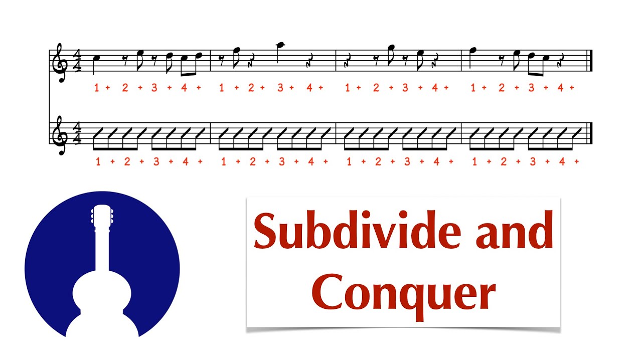 How to Subdivide Difficult Rhythms