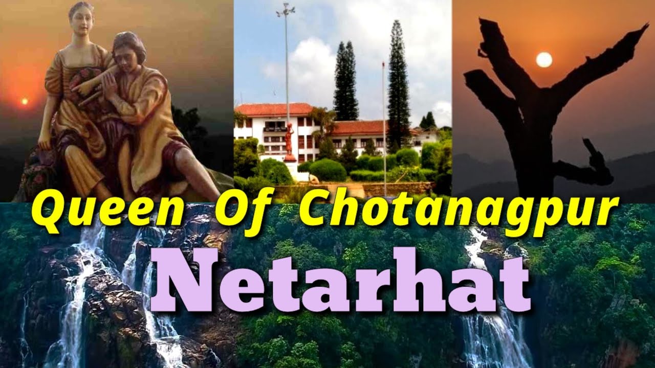 Queen Of Chotanagpur ||Netarhat 🌧Paradise of Jharkhand|| Best Tourist Places in Jharkhand Lodh fall