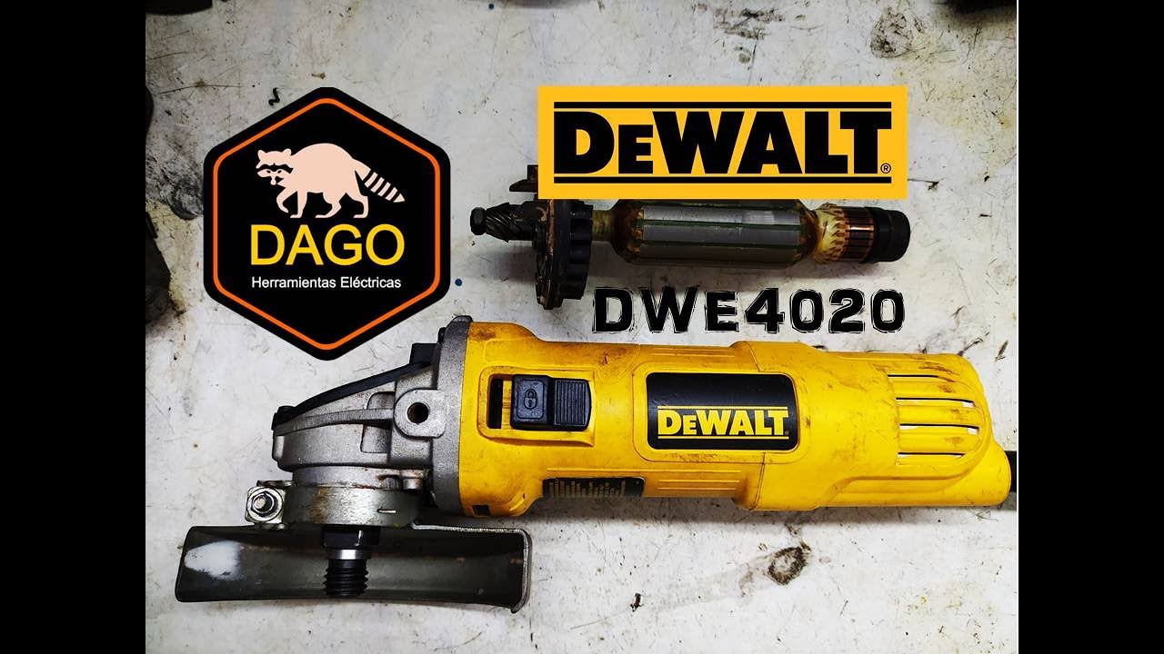 Mi Amoladora Trabaja Forzada Y Huele A Quemado ¿Cómo Repararlo? ¿Qué Piezas Cambio? Dewalt DWE 4020