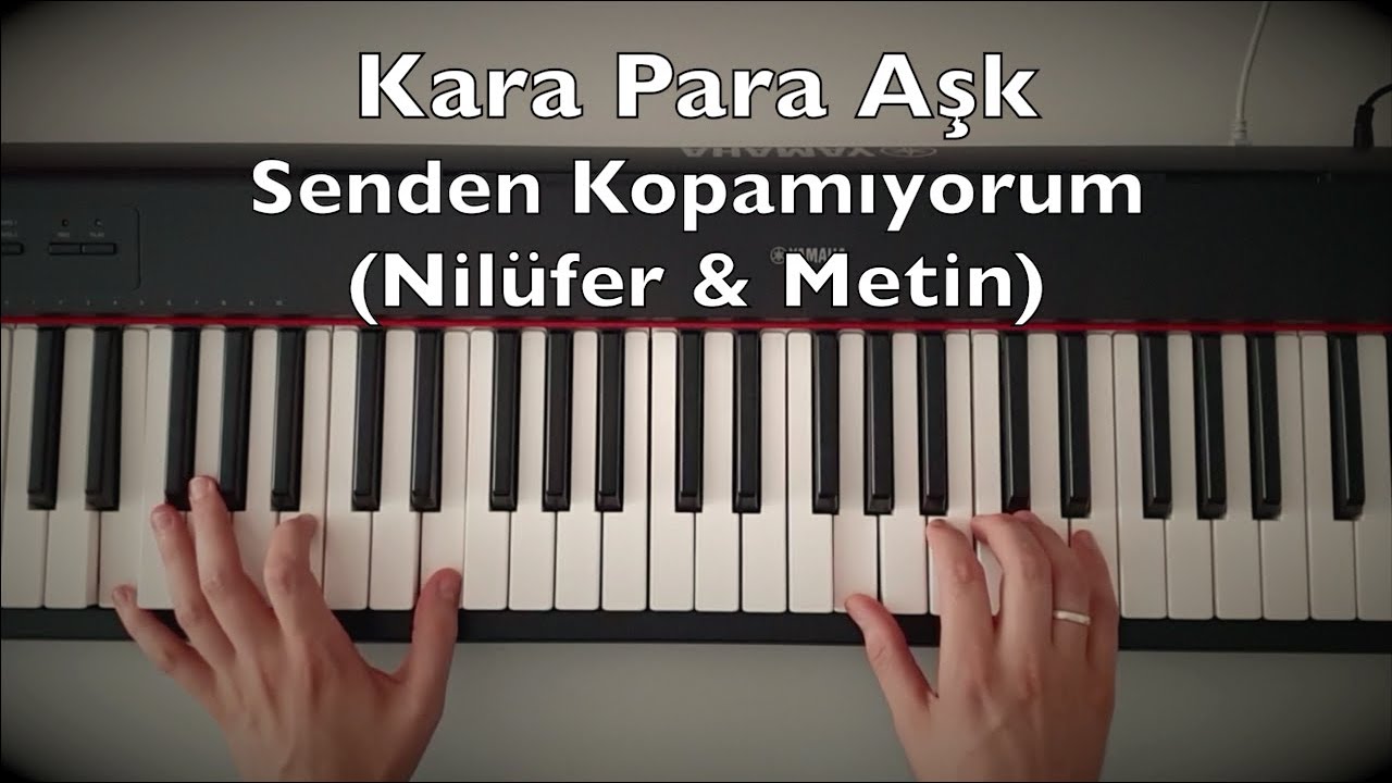 Kara Para Aşk - Senden Kopamıyorum (Nilüfer & Metin) Piano Tutorial | Toygar Işıklı Dizi Müziği
