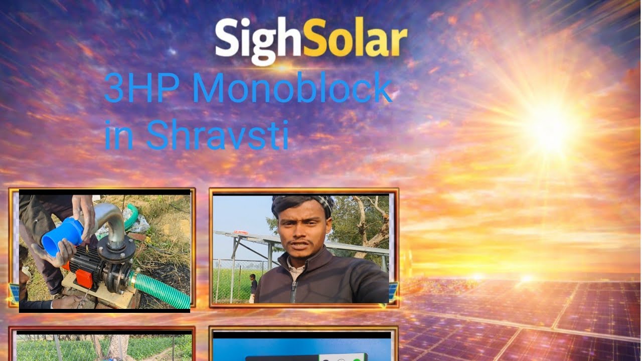 3 kW Solar System 3 HP AC Monoblock with controller | Complete Installation | Shrawasti| SighSolar