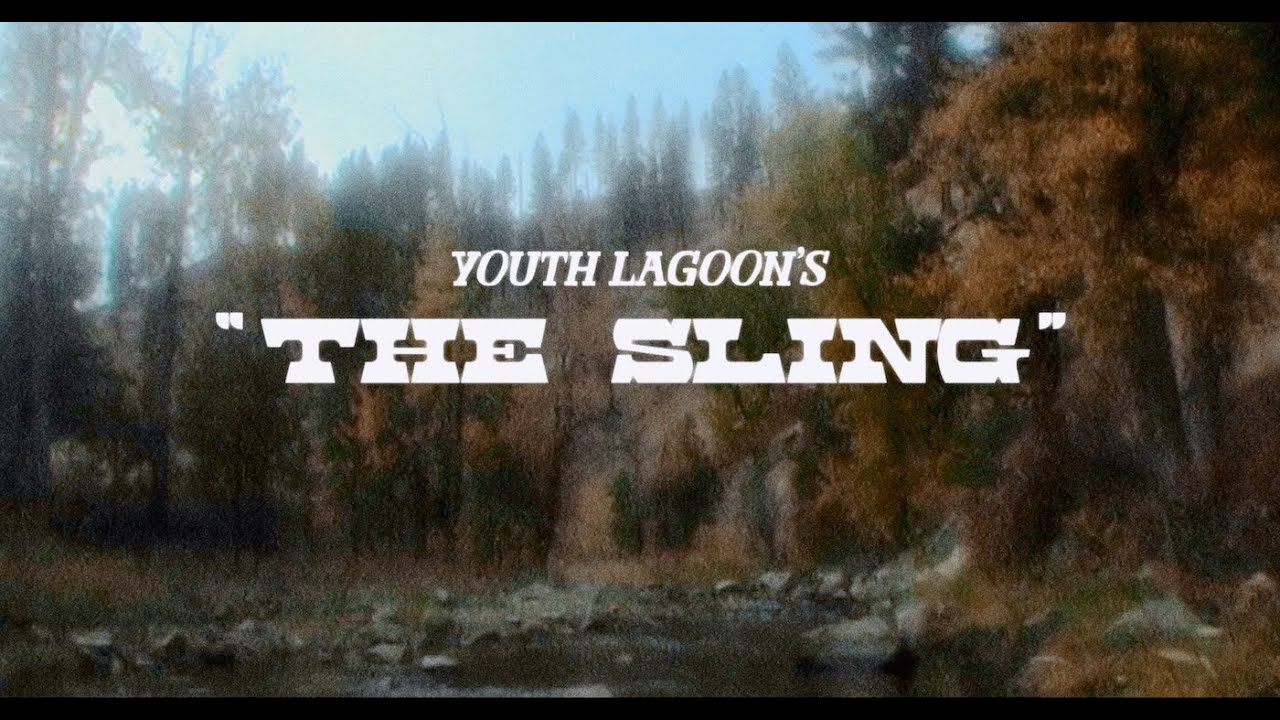 Youth Lagoon - The Sling (Official Music Video)
