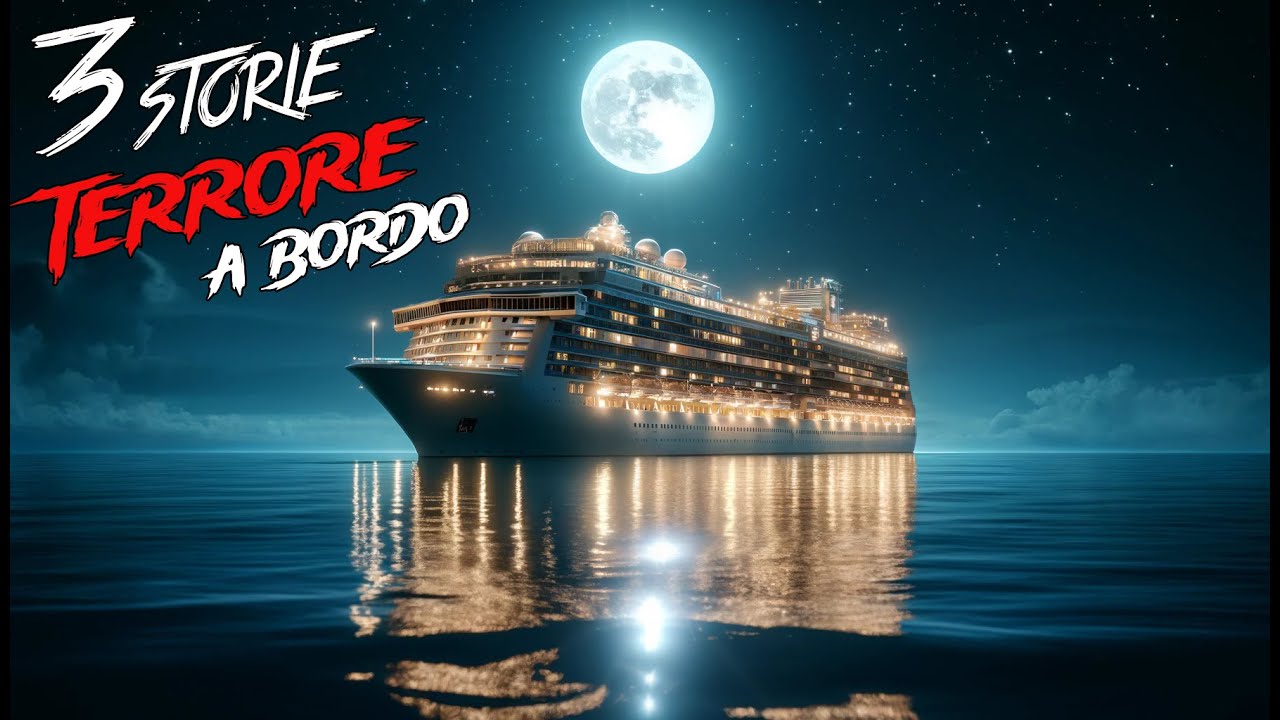 3 Inquietanti Storie Accadute su Navi da Crociera