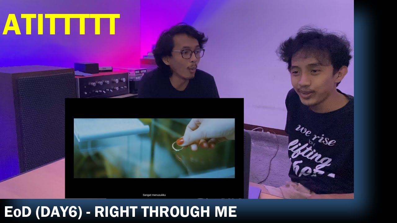 Even of Day (DAY6) - Right Through Me  (REACTION + LYRIC DISCUSSION)