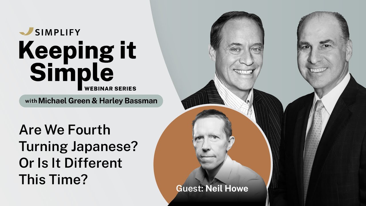 Keeping it Simple | Ep.38: Are We Fourth Turning Japanese? Or Is It Different this Time?