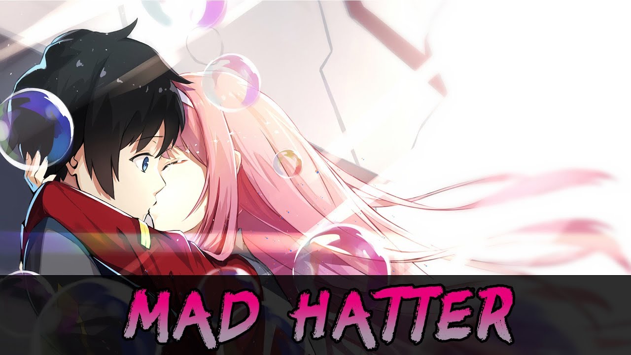 Zero Two - Mad Hatter [AMV]