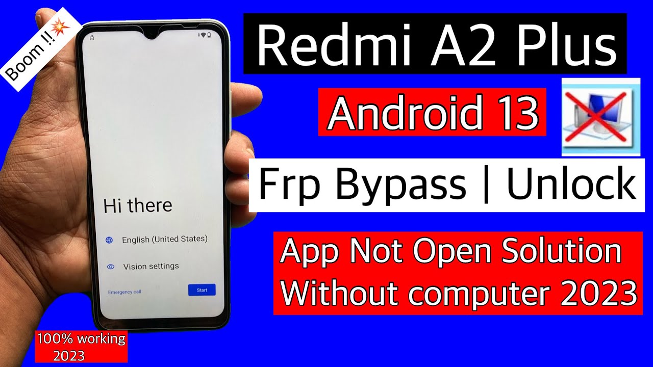 Redmi A2 Plus Frp Bypass Android 13 || Redmi A2+ unlock google lock 2023 || app not open solution