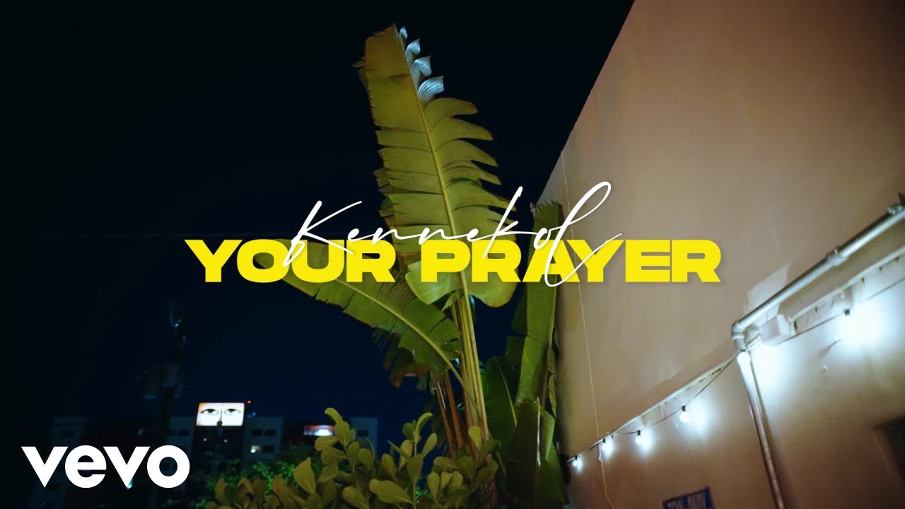 Kennekol - your prayer (Official Music Video)