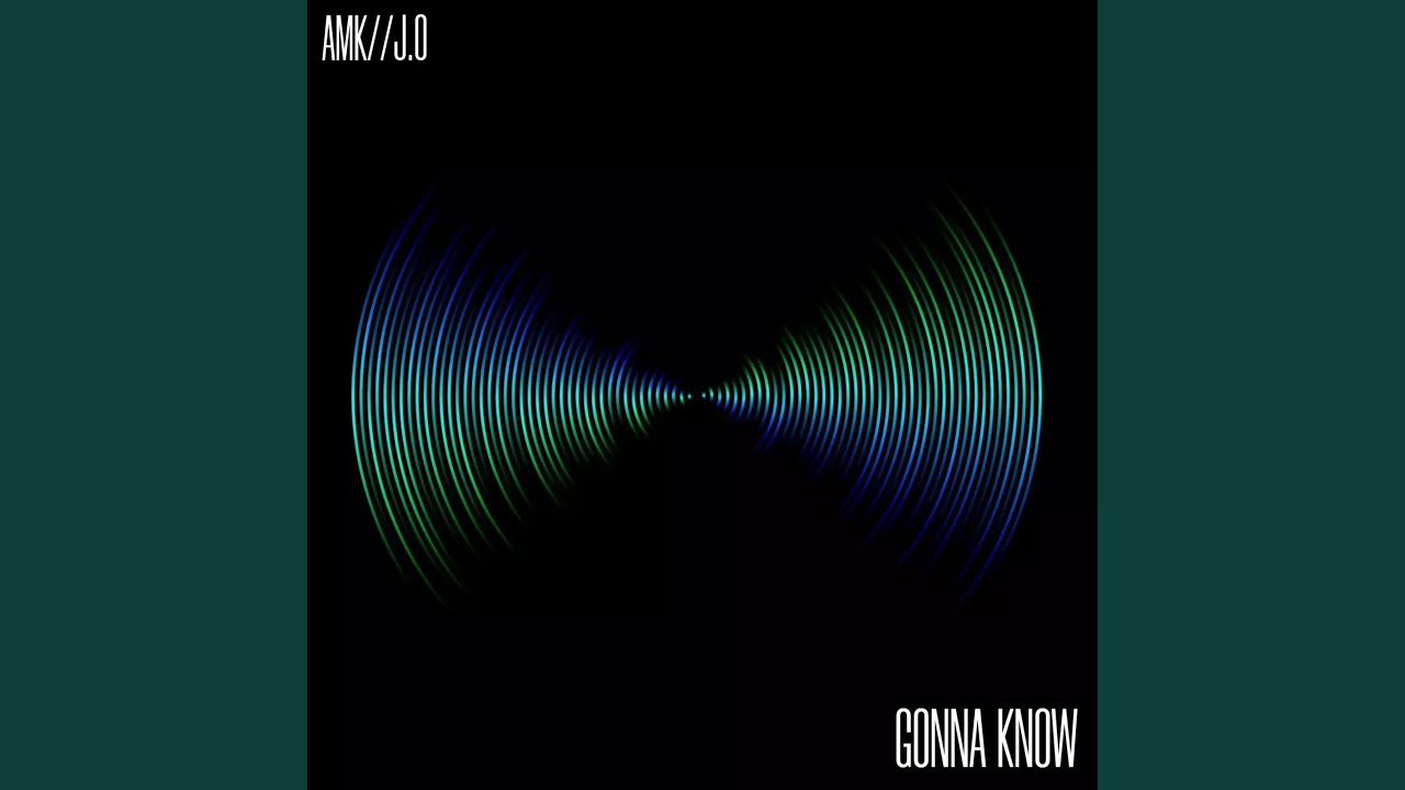 Gonna Know (Radio Edit)