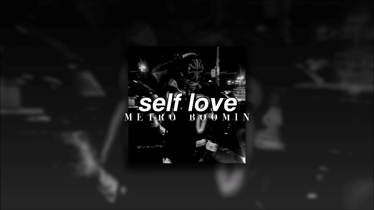 Metro Boomin + Coi Leray, Self Love | slowed + reverb |