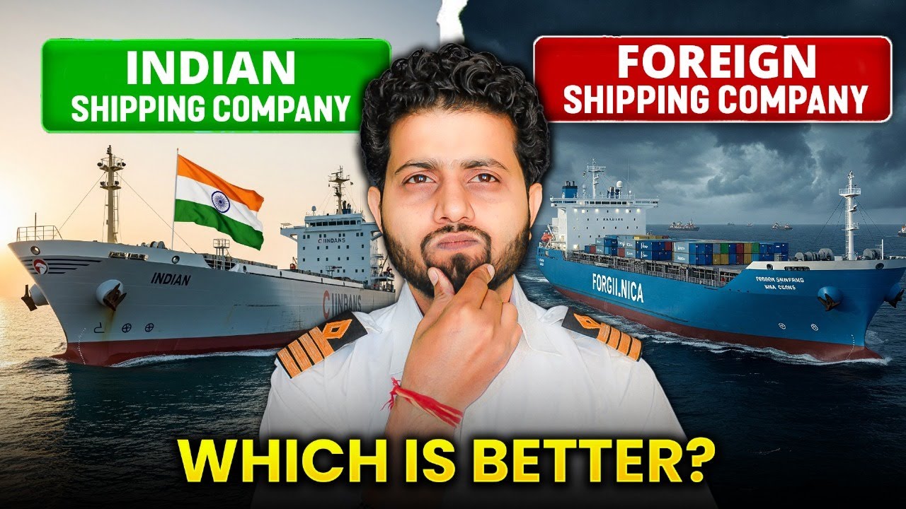 Indian vs Foreign Shipping Company : Which is better? (2025)