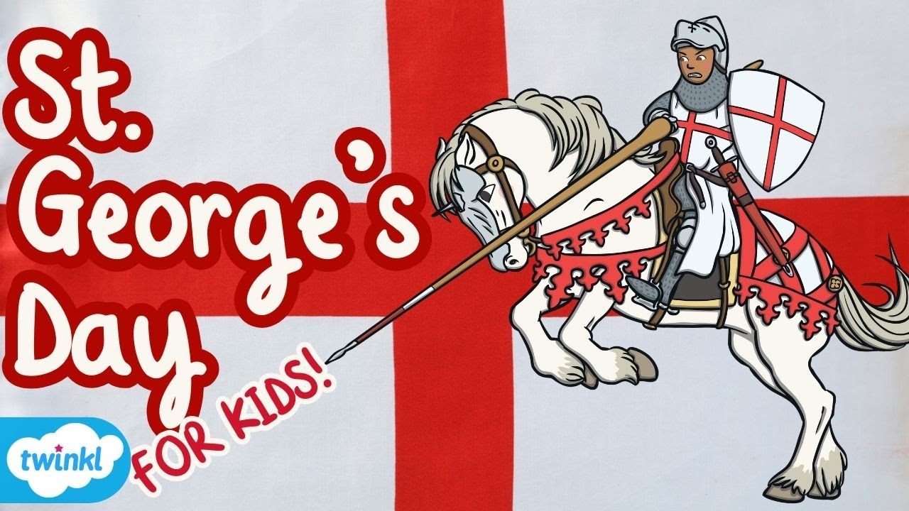 When is St. George&rsquo;s Day? 🏴󠁧󠁢󠁥󠁮󠁧󠁿 | All About Saint George's Day for Kids