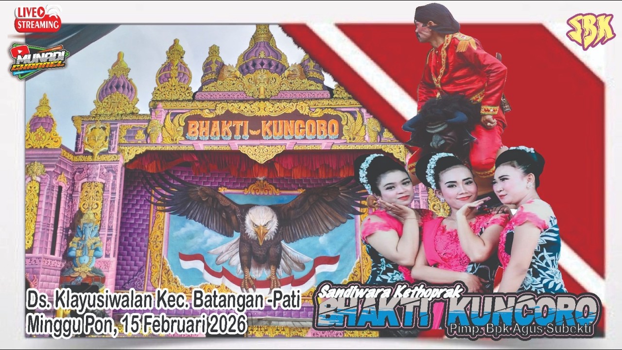 ✅ LIVE KETOPRAK BHAKTI KUNCORO DS KLAYUSIWALAN BATANGAN PATI CERITA : KEBO GIRO PAGAK