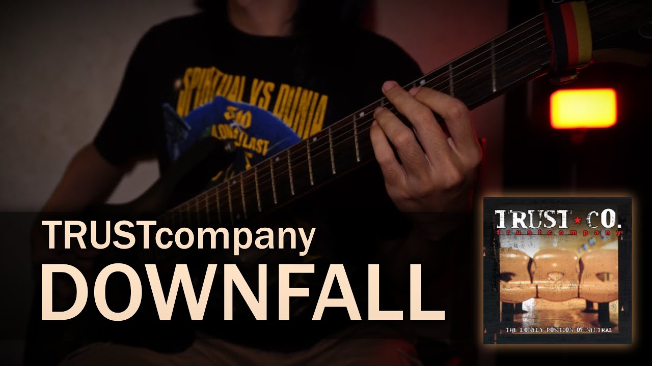 TRUSTcompany - Downfall - The Lonely Position Of Neutral Album Instrumental Cover (01/11)