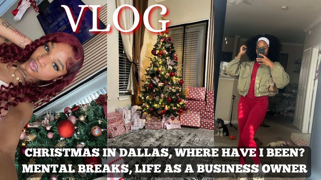 Christmas in Dallas 🎄 | Life Update, Mental Health Break & Being a Business Owner