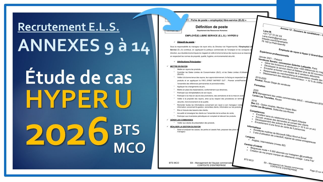 Etude des Annexes 9 &agrave; 14 | Etude de cas 2026 | HYPER U Grand-Quevilly | E8 MEC en BTS MCO