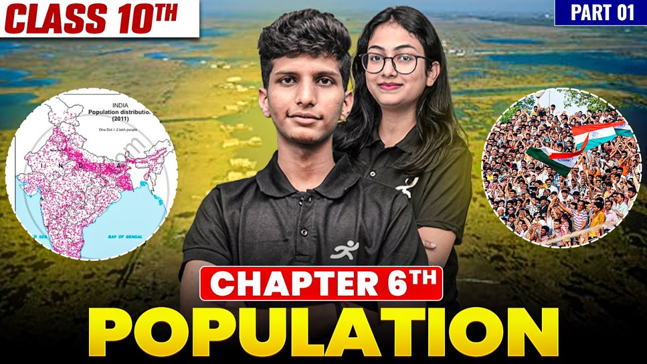 Geography Chapter 6 - Population, Lec 1 | 10th Class 2025-26 | Maharashtra Board SSC