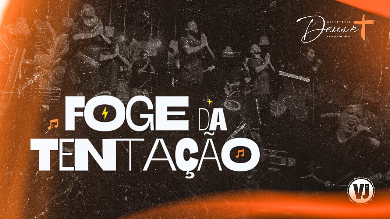 FOGE DA TENTAÇÃO (Áudio Oficial) | Ministério Deus é Mais |  @vocacaodejesus