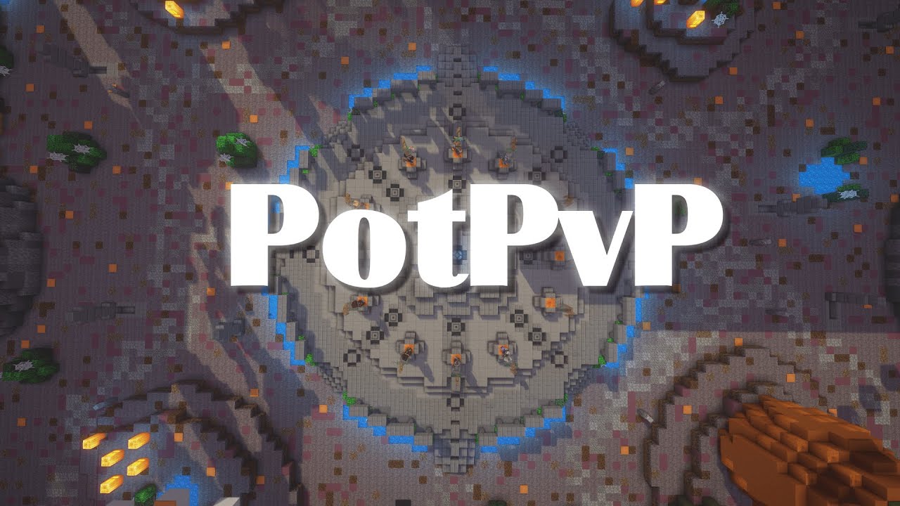 PotPvP Edit