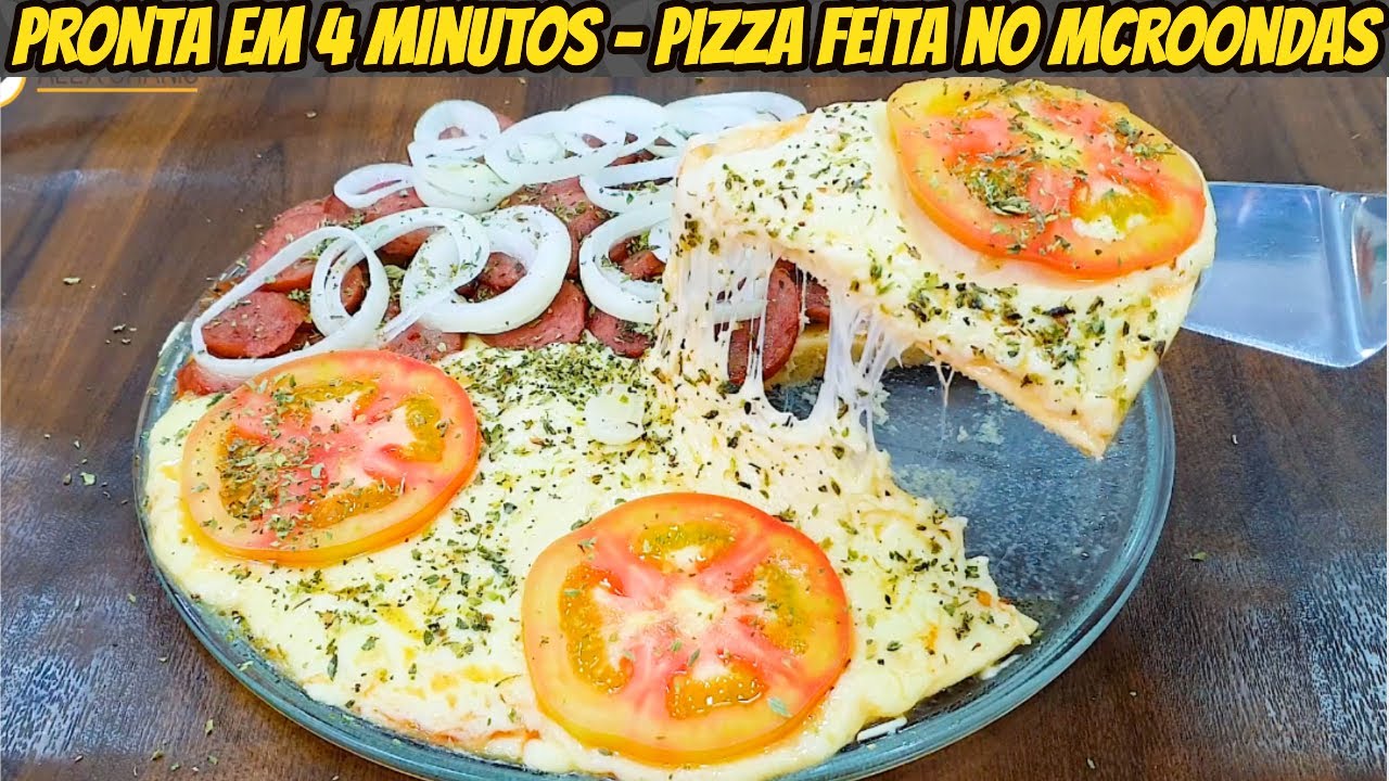 PIZZA DE MICROONDAS FÁCIL E RÁPIDA PRONTA EM 4 MINUTOS