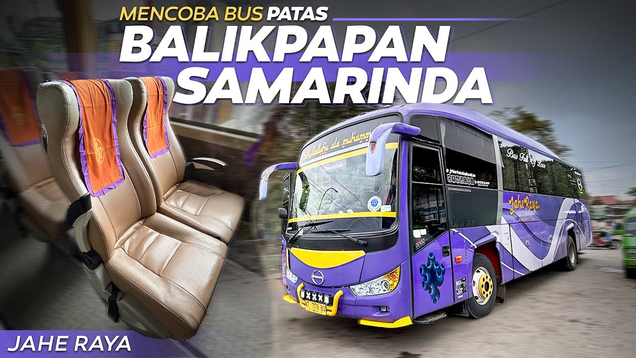 MELEWATI TOL BARU BALIKPAPAN - SAMARINDA !! Eps. 5 Trip bersama Po. Jahe Raya #jaheraya