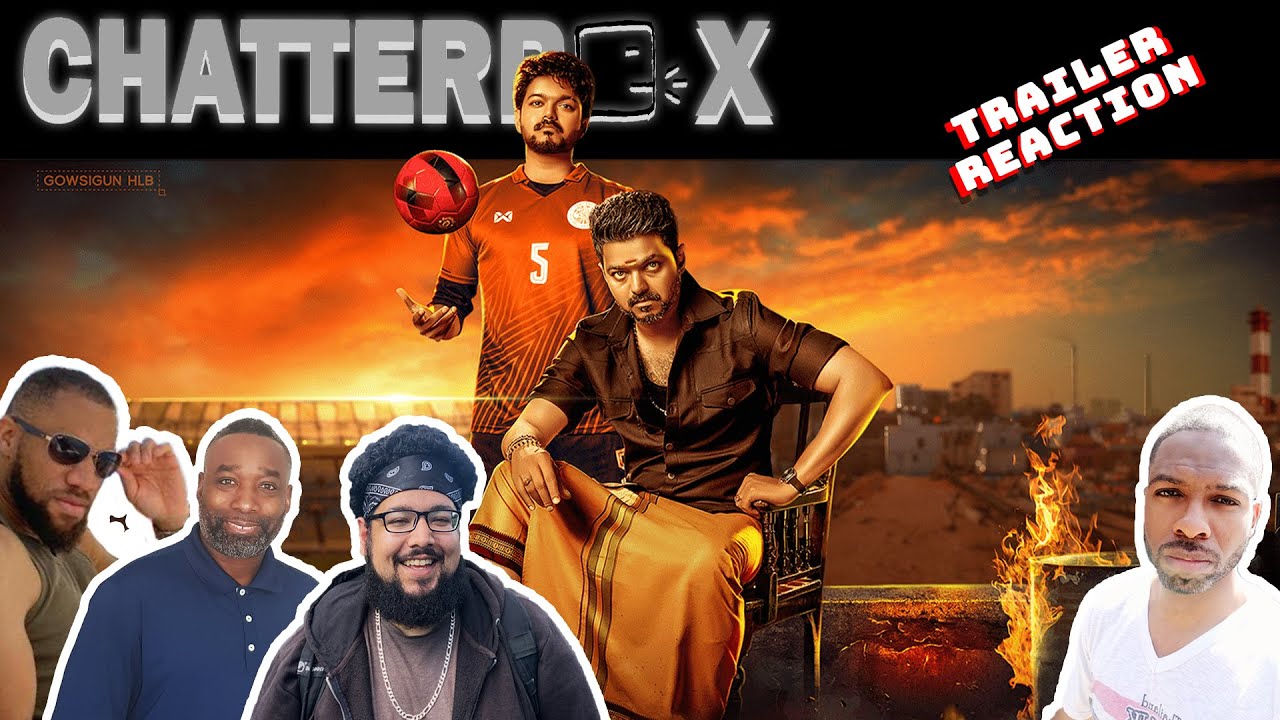 РЕАКЦИЯ НА ТРЕЙЛЕР Bigil | Chatterbox
