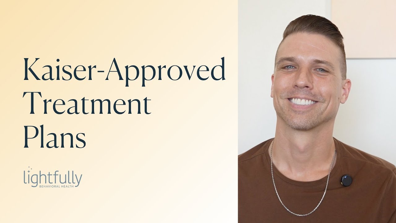 Mental Health Treatment Options for Kaiser Permanente Insurance Members