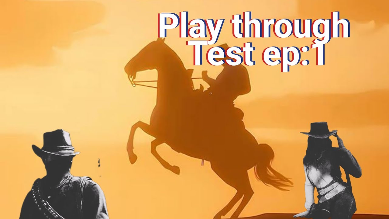 Rdr2 no-commentary gameplay