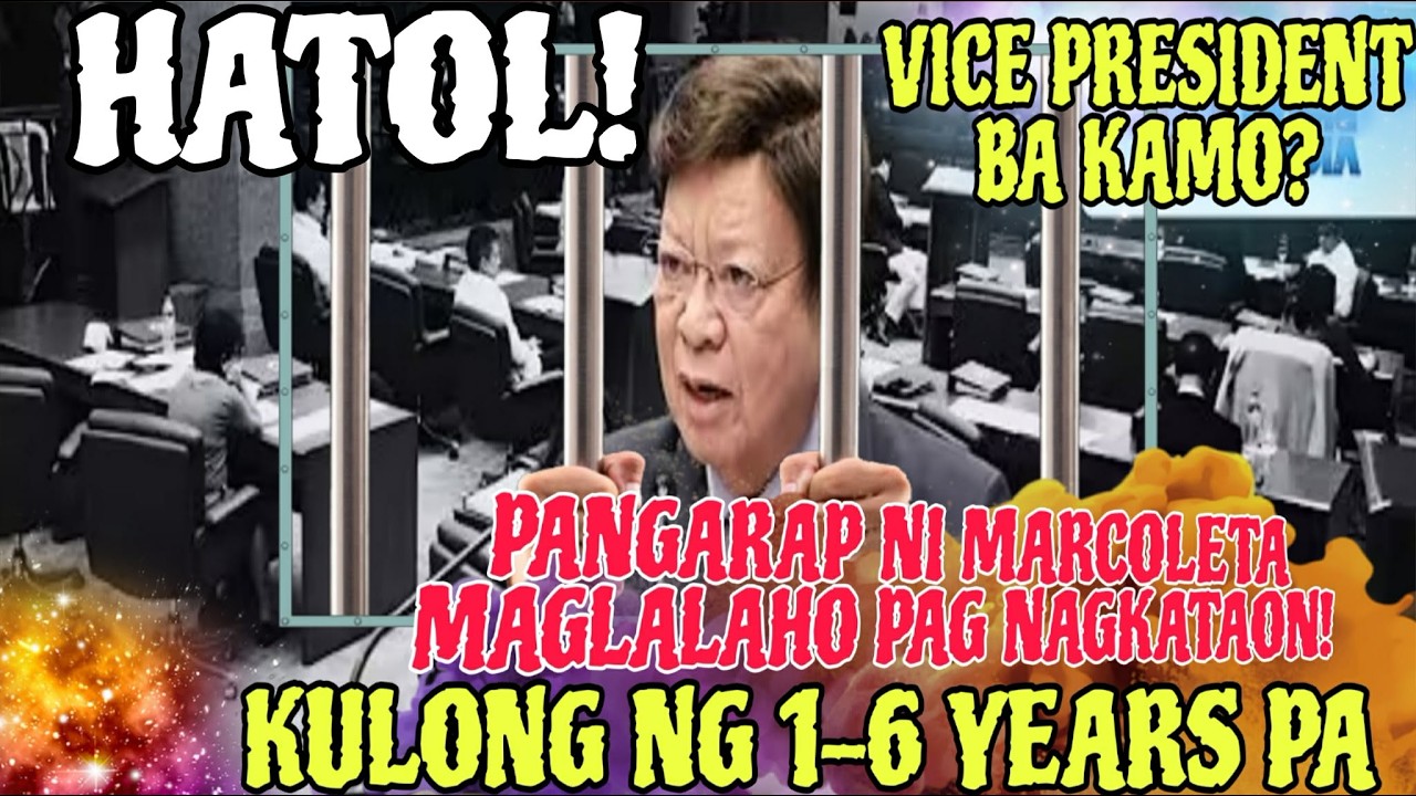 PANGARAP NI MARCOLETA MAGING BISE MALABO NA! KULONG NG 1 HANGGANG 6 NA TAON ANG HATOL!