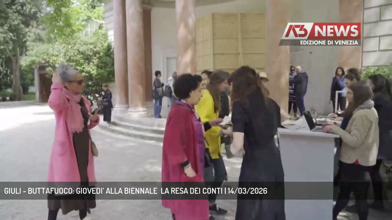 GIULI - BUTTAFUOCO: GIOVEDI’ ALLA BIENNALE  LA RESA DEI CONTI | 14/03/2026