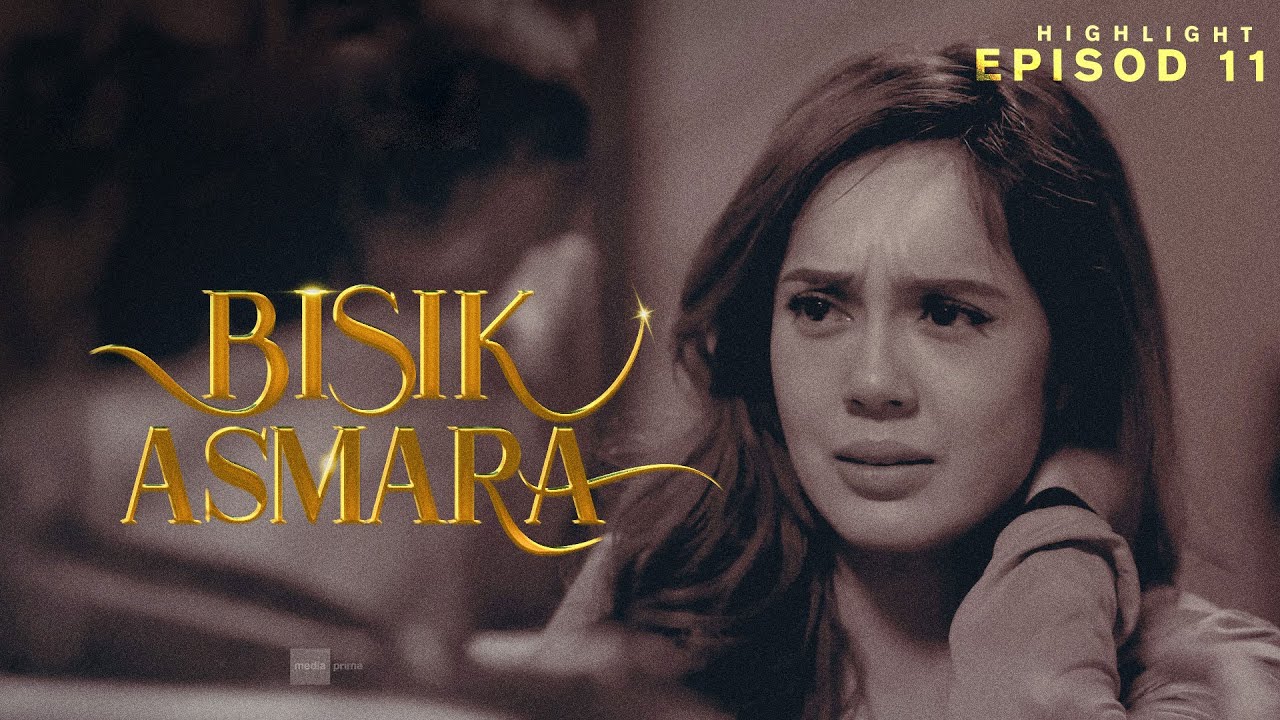 [HIGHLIGHT] Bisik Asmara (2026): Episod 11 - Asyik Shiela-Shiela Je, I Ni Pilihan Kedua Ke?