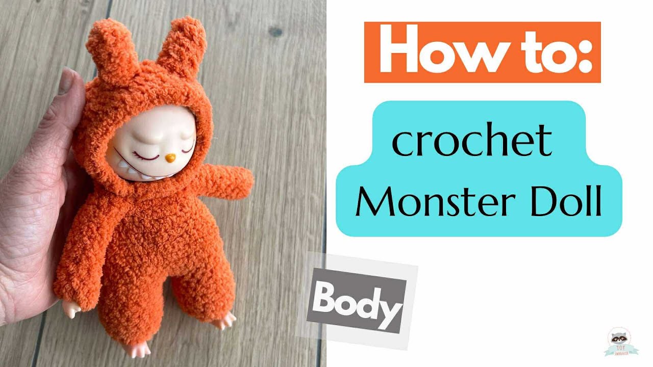 How to create a Monster Doll-Body. Step by step crochet tutorial. Learn to crochet start to finish