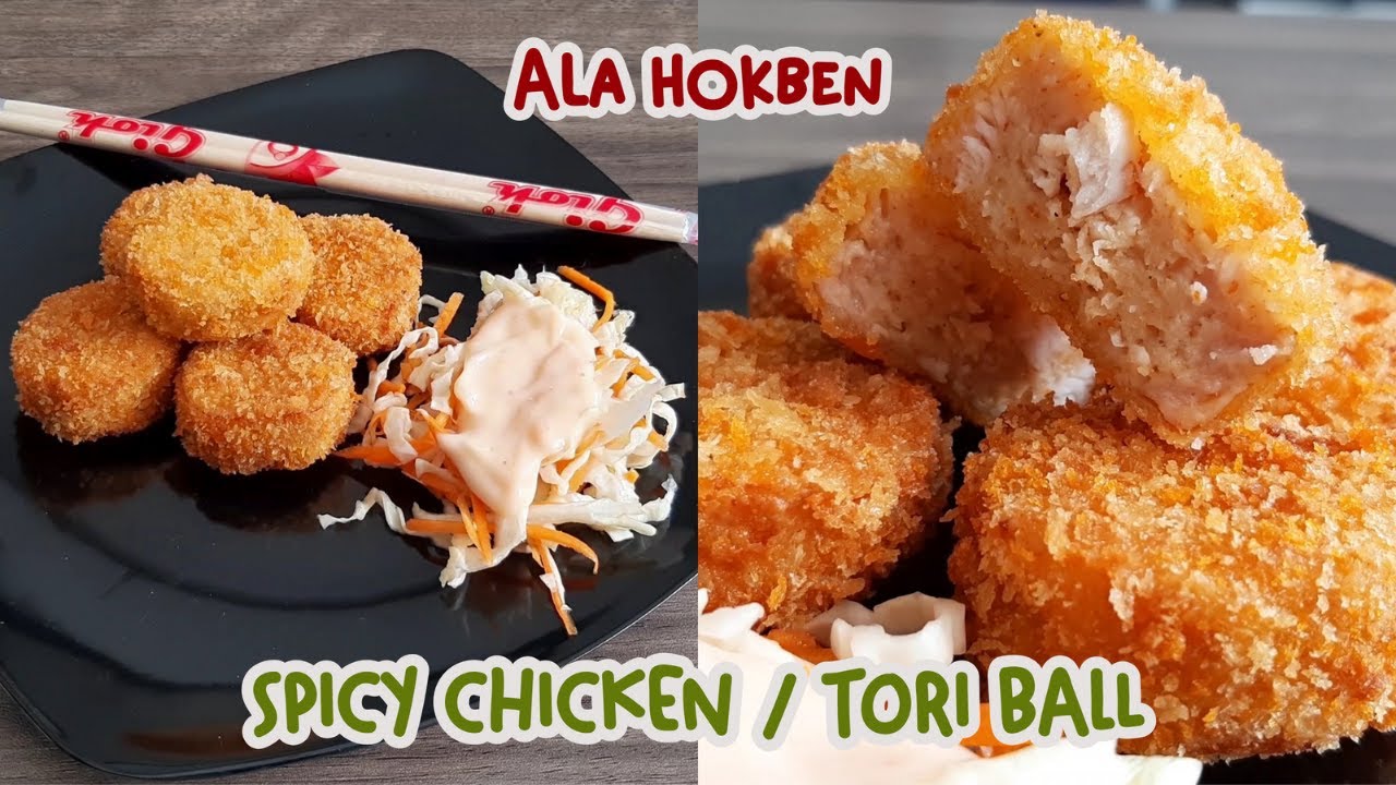 SPICY CHICKEN / TORI BALL ALA HOKBEN 99.9% MIRIP | BISA JADI IDE USAHA FROZEN FOOD