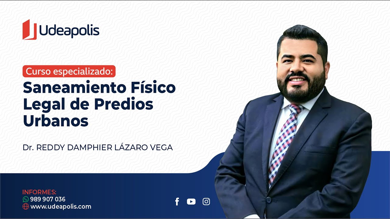 Saneamiento Físico Legal de Predios Urbanos | Reddy Damphier Lázaro Vega