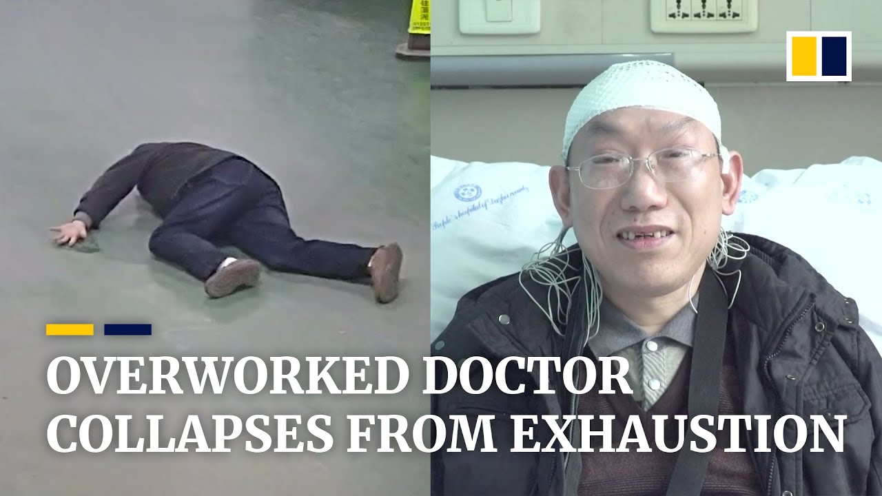 Overworked Chinese doctor collapses from exhaustion