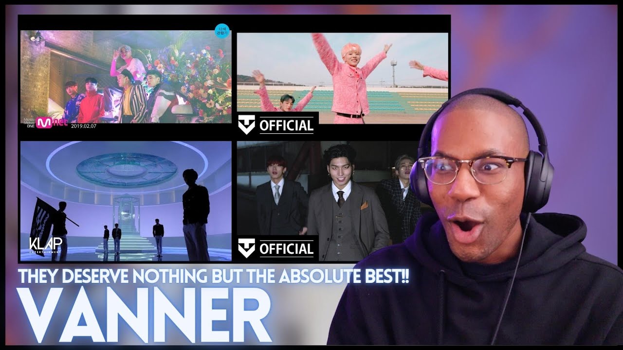 VANNER | Better Do Better, FORM, Rollin', PERFORMER MV's REACTION | PEAK TIME WINNERS!!