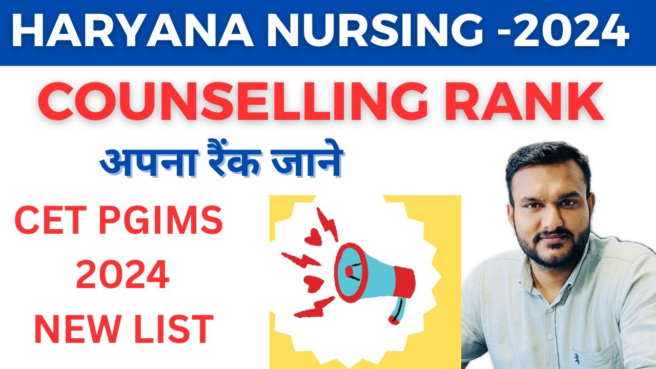 cet pgims rohtak counselling process 2024 RANK WISE LIST 2024 #nursing #pgimsrohtak