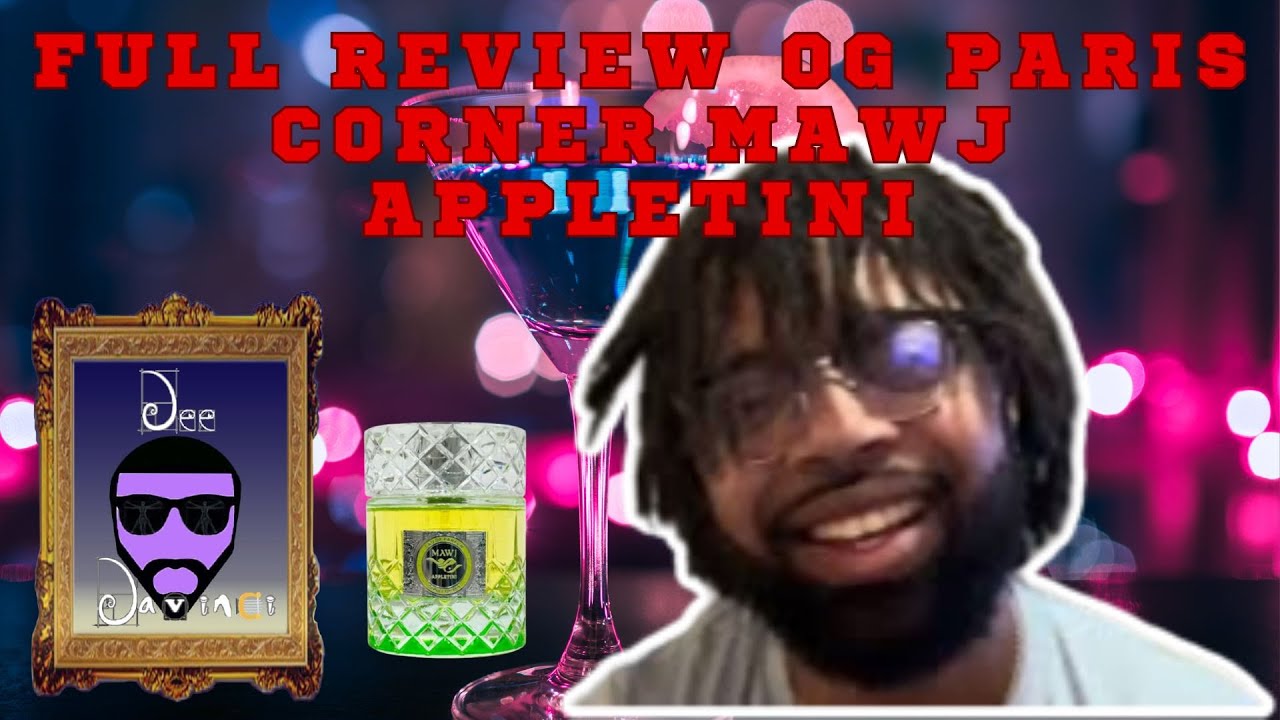 Full Review of Paris Corner Mawj Appletini