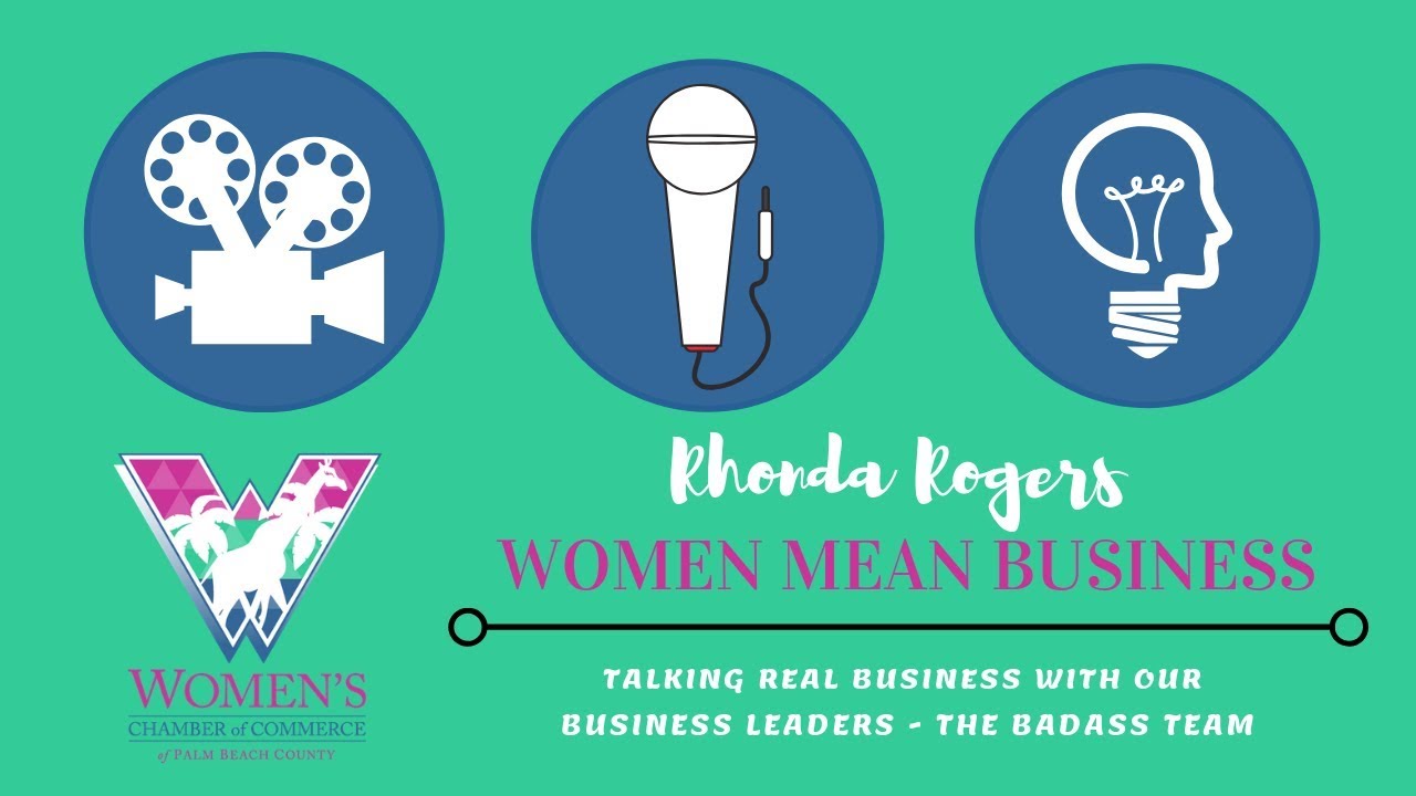 Women Mean Business with Rhonda Rogers Episode 6