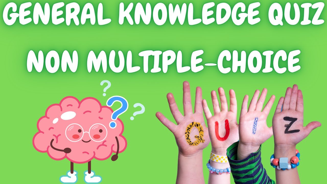 Difficult General Knowledge Quiz #12.  Non Multiple-Choice - 25 Questions