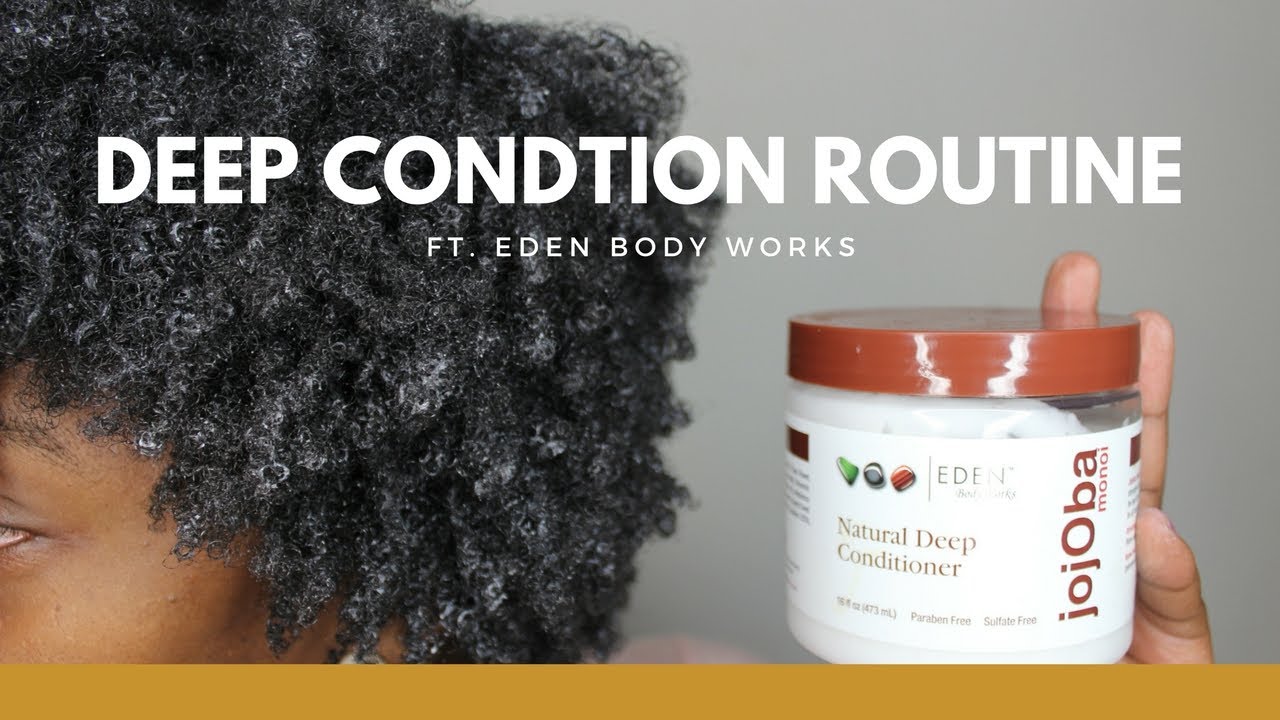 4C Natural Hair Deep Condition Routine ft. Eden Bodyworks | Low Porosity Hair