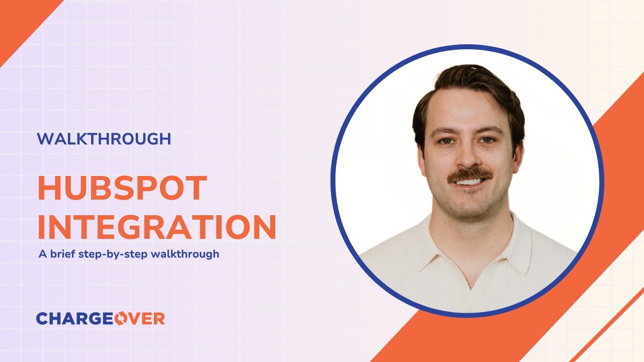 Using the HubSpot integration in ChargeOver