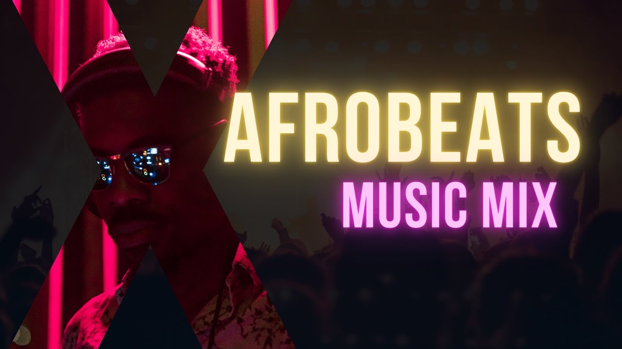 Afrobeat Mixed by DJ un | June 2023
