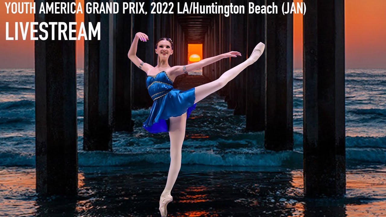 YAGP HUNTINGTON BEACH 2022 Semi final Awards Ceremony